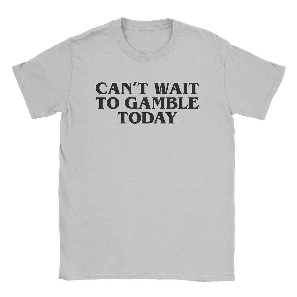 Gamble Today T-Shirts, Hoodie, Sweatshirt