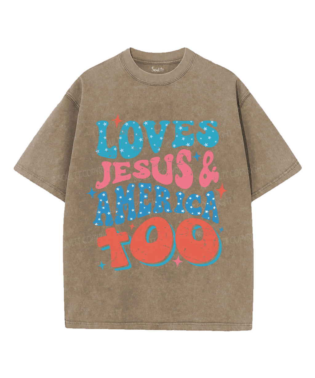 Loves Jesus & America Too Unisex Washed Christian T-shirt Hoodie, Sweatshirt | CiraTrend.com (Image 5)