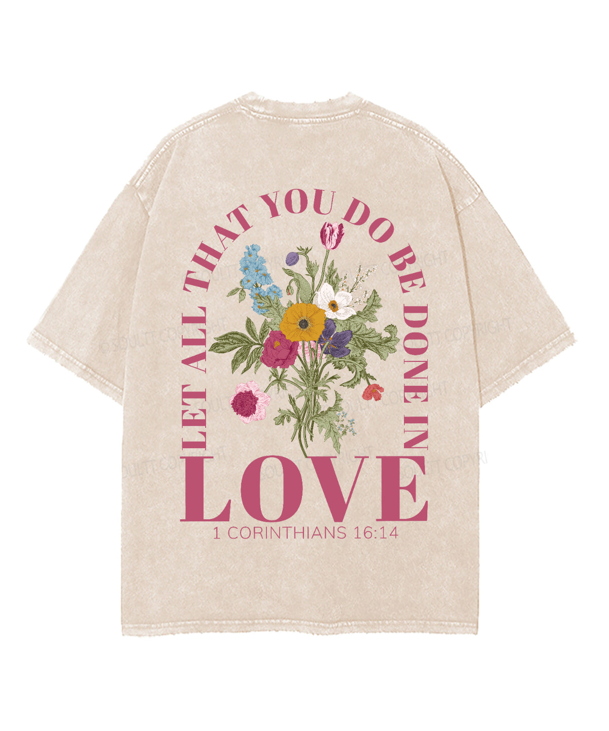 Let All That You Do Be Done Love Double Sided Washed Christian T-Shirts, Hoodie, Sweatshirt