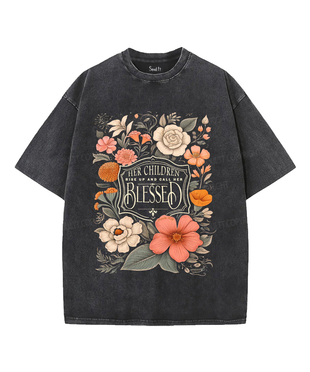Her Children Arise Call Her Blessed Double Sided Washed Christian T-Shirts, Hoodie, Sweatshirt