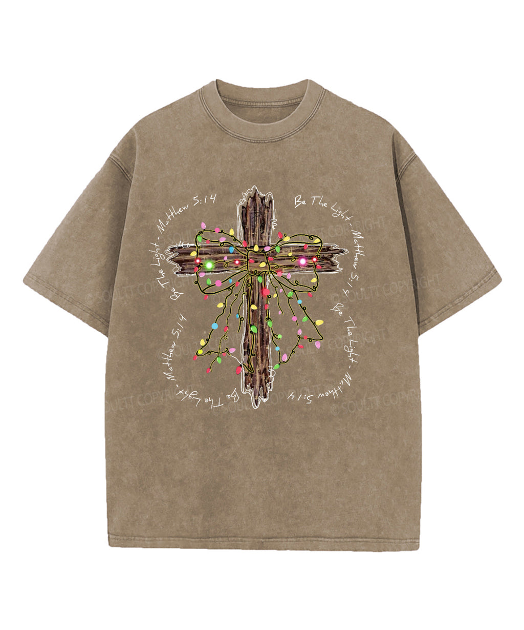 Be The Light Washed Christian T-shirt Style006 Hoodie, Sweatshirt | CiraTrend.com (Image 5)