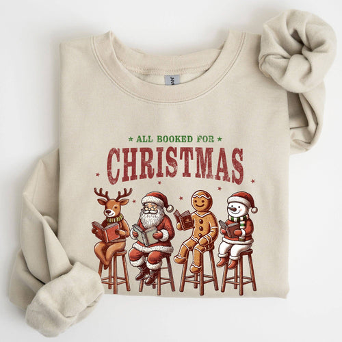 All Booked For Christmas, Reindeer, Teacher Books Sweatshirt