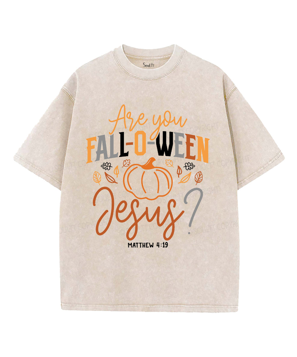 Are You Falloween Jesus Unisex Washed Christian T-shirt Hoodie, Sweatshirt | CiraTrend.com (Image 2)