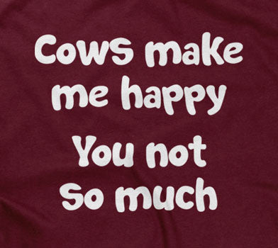 Cows Make Me Happy (You Not So Much) Hoodie T-Shirts, Sweatshirt | CiraTrend.com (Image 2)
