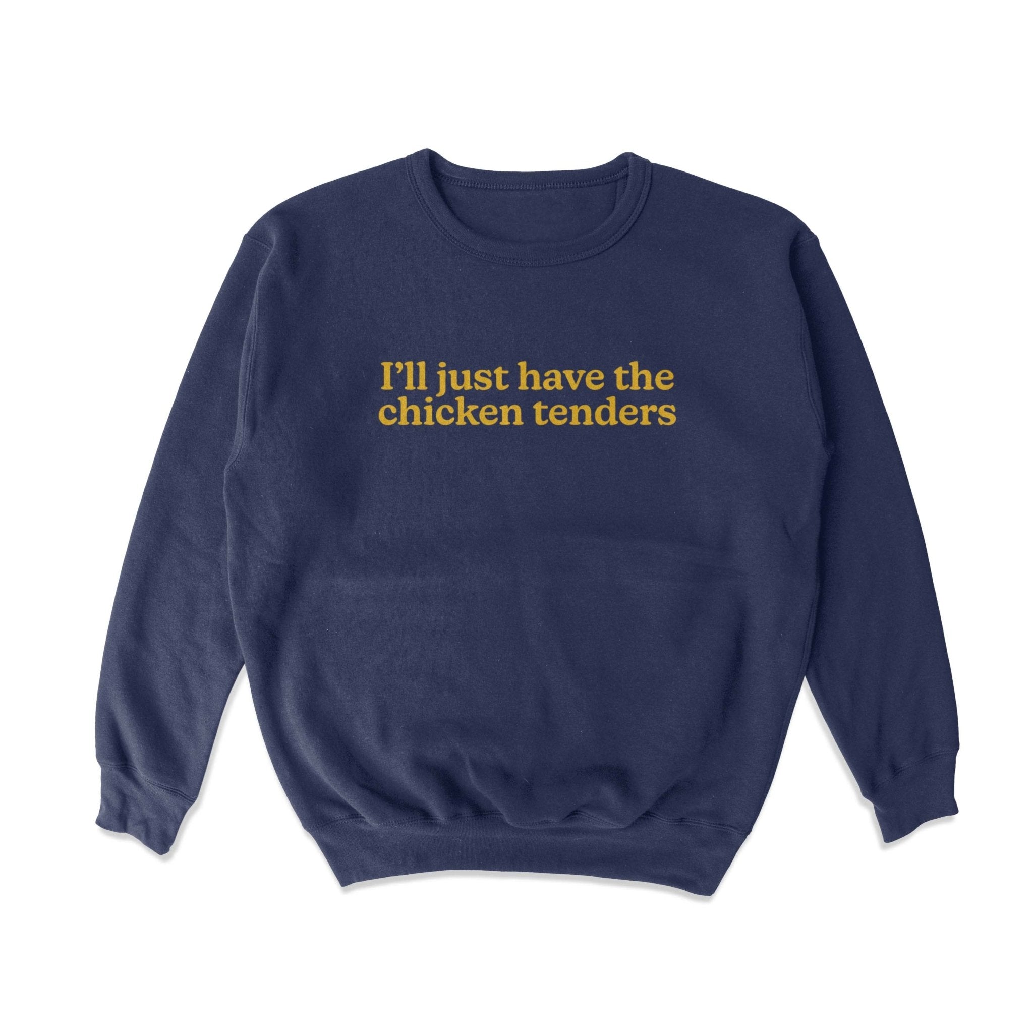 Chicken Tenders Crewneck Sweatshirt T-Shirts, Hoodie | CiraTrend.com (Image 1)