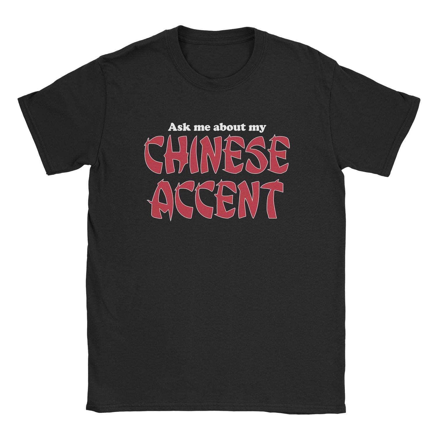 Chinese Accent T-Shirts, Hoodie, Sweatshirt