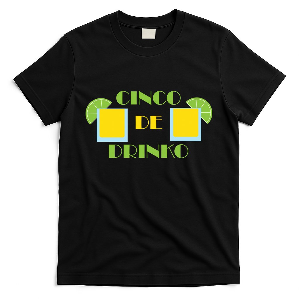 Cinco De Drinko T-Shirt