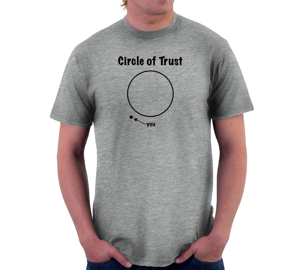 Circle Of Trust T-Shirt Hoodie, Sweatshirt | CiraTrend.com (Image 3)
