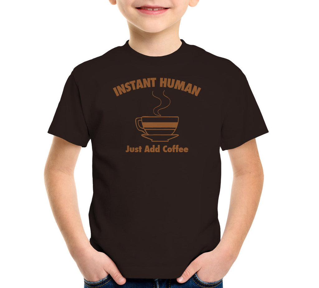 Instant Human Just Add Coffee T-Shirts, Hoodie, Sweatshirt