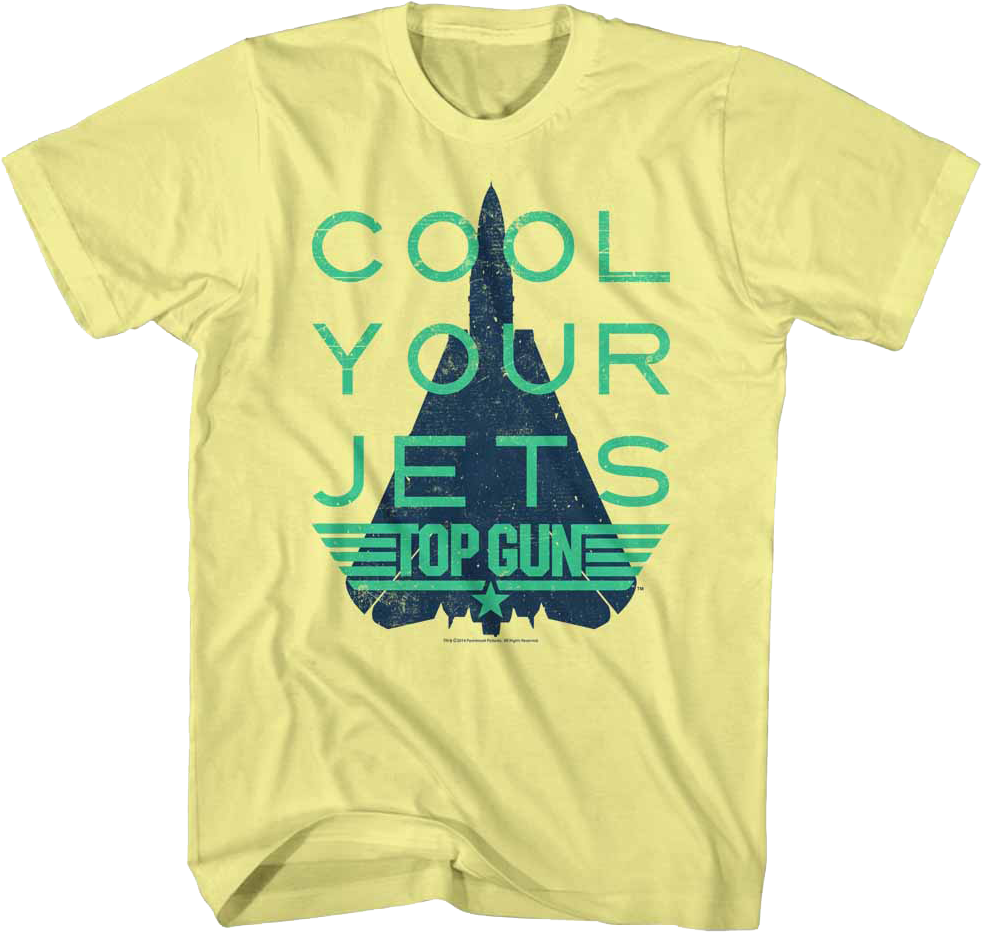 Cool Your Jets Top Gun T-Shirts, Hoodie, Sweatshirt