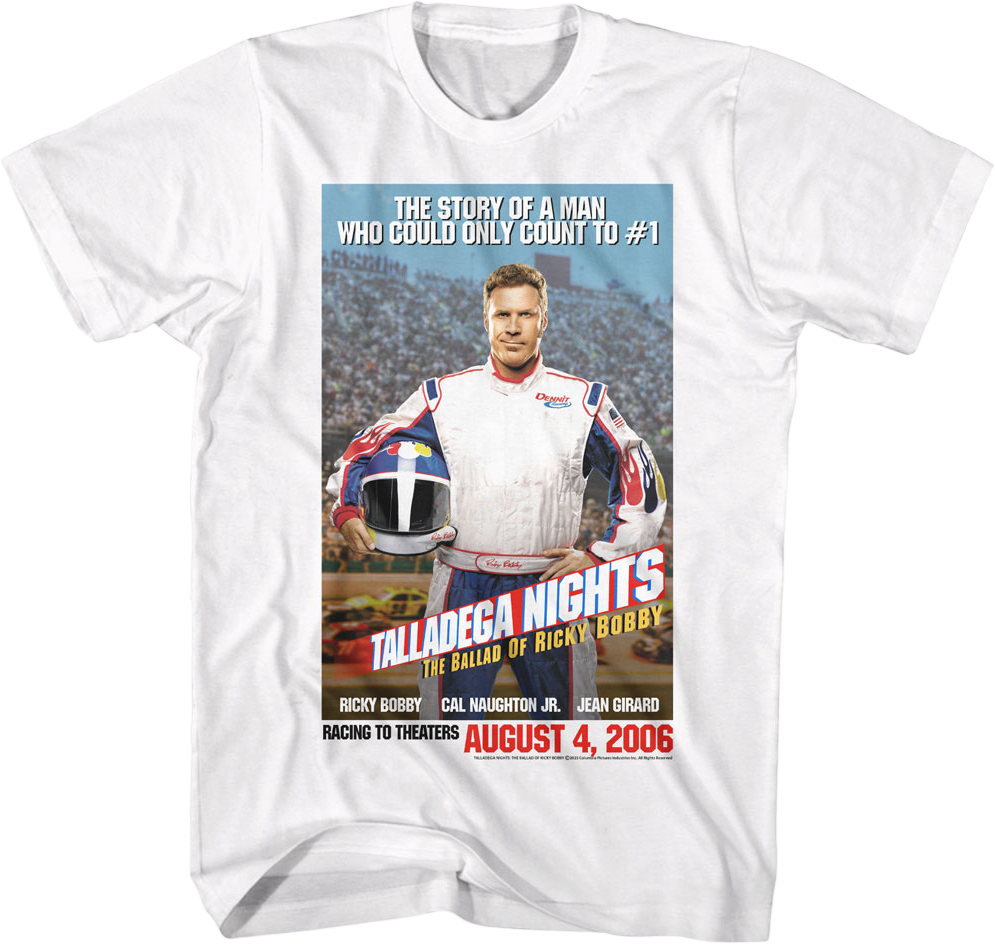 Count To #1 Poster Talladega Nights T-Shirt Hoodie, Sweatshirt | CiraTrend.com (Image 1)