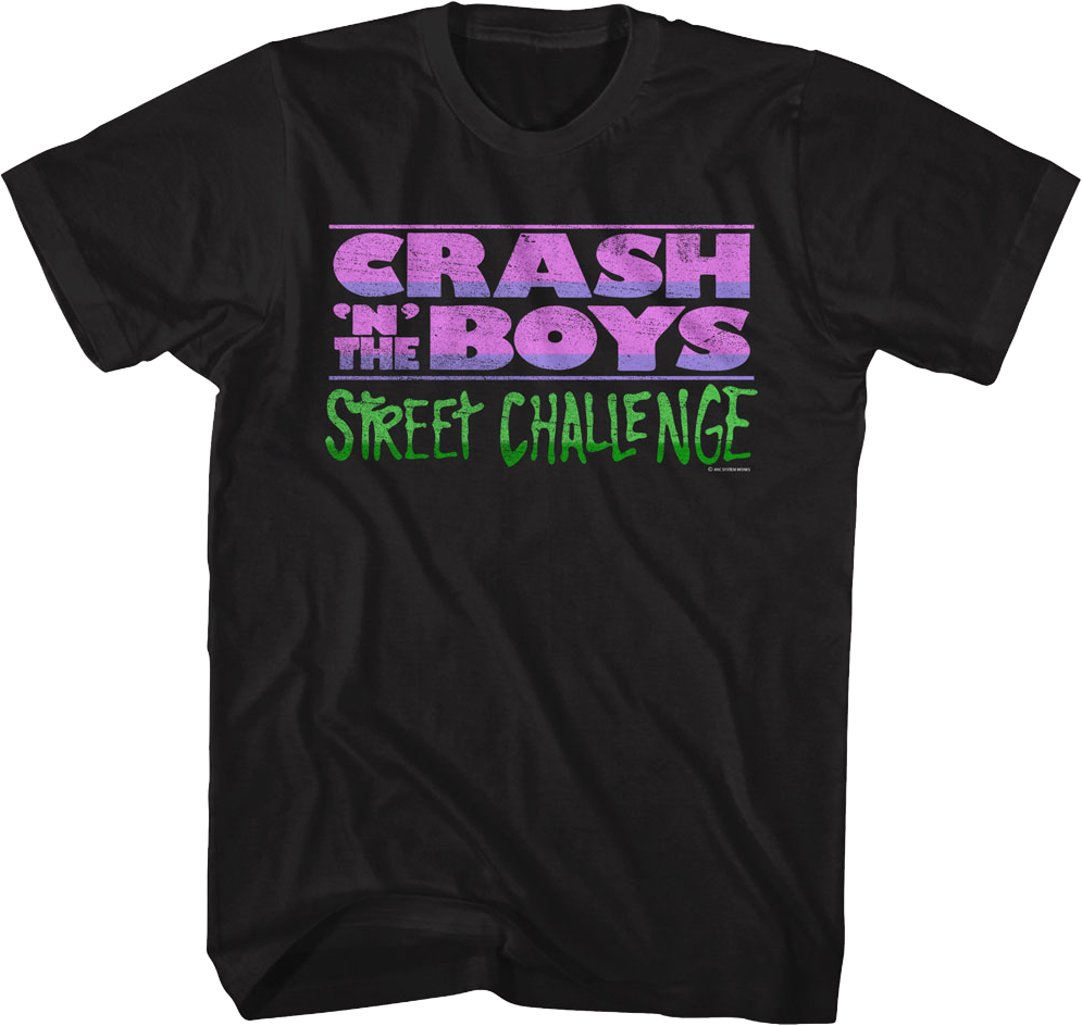 Crash 'N' The Boys Street Challenge T-Shirt Hoodie, Sweatshirt | CiraTrend.com (Image 1)