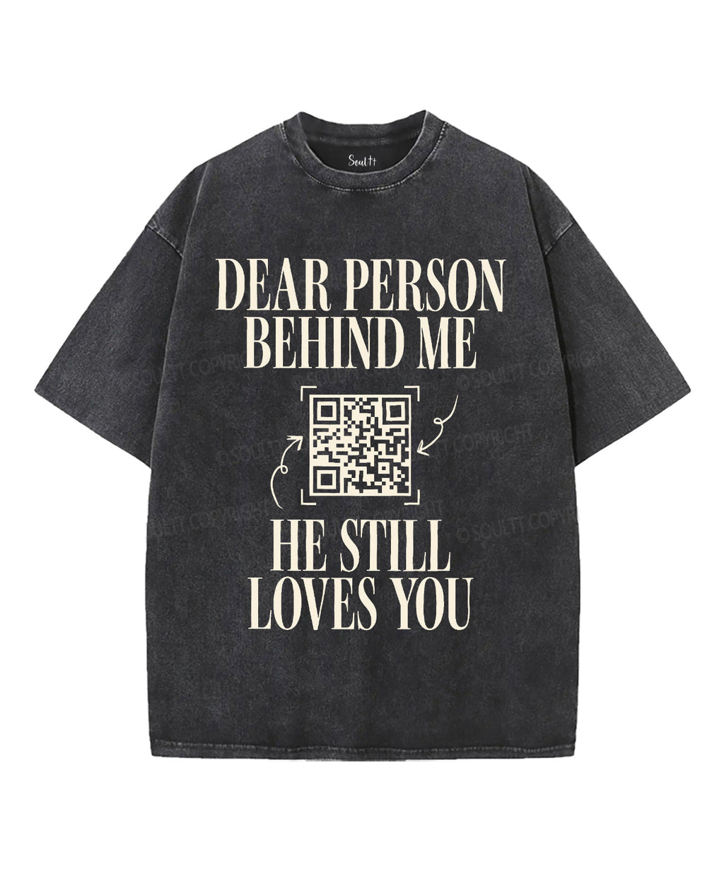 He Still Loves You Washed Christian T-Shirts, Hoodie, Sweatshirt