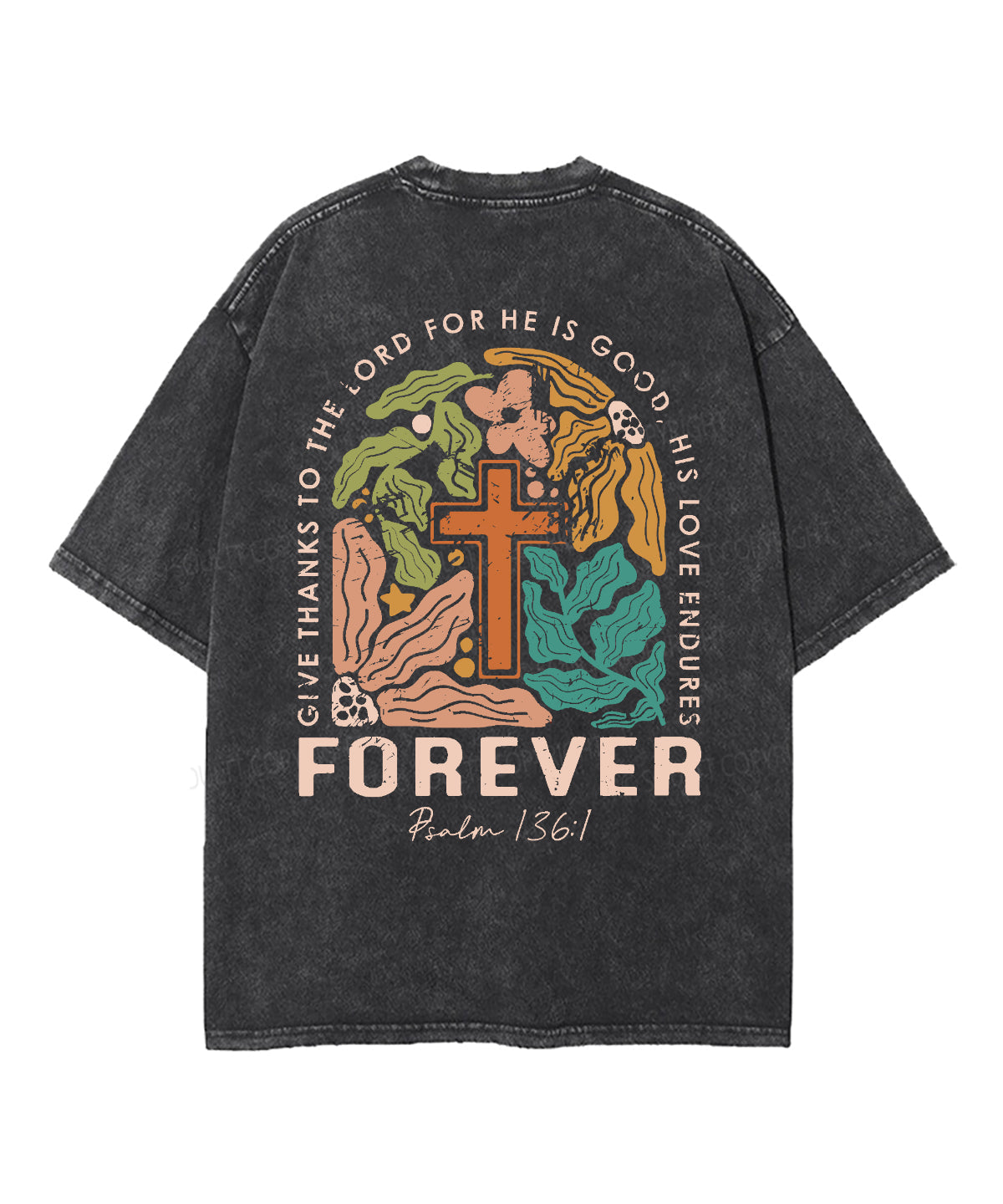 Give Thanks To The Lord Double Sised Unisex Washed Christian T-shirt Style002 Hoodie, Sweatshirt | CiraTrend.com (Image 3)