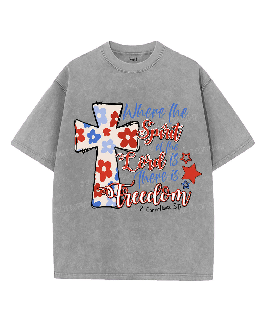 There Is Freedom Washed Christian Style004 T-Shirts, Hoodie, Sweatshirt