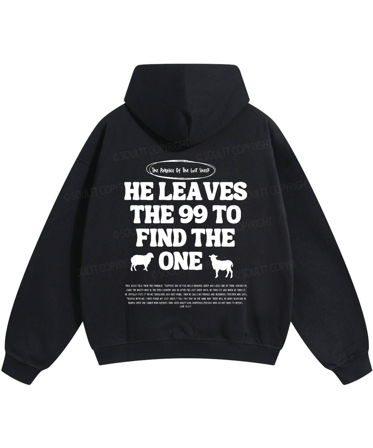He Leaves The 99 Double Sided Cotton Christian Hoodie T-Shirts, Sweatshirt | CiraTrend.com (Image 4)