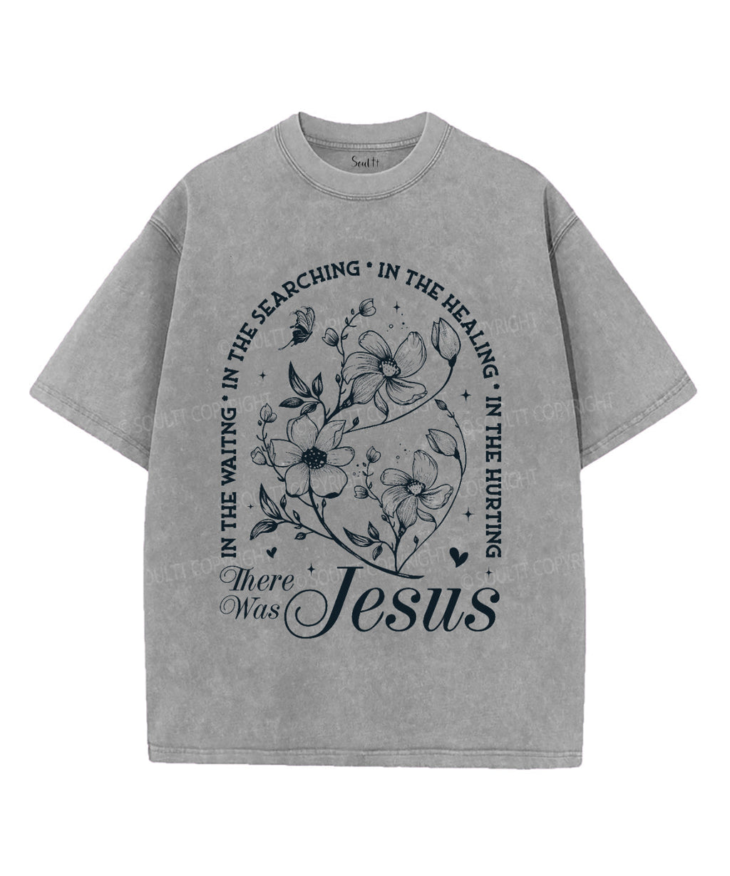 There Was Jesus Unisex Washed Christian T-shirt Style001 Hoodie, Sweatshirt | CiraTrend.com (Image 3)
