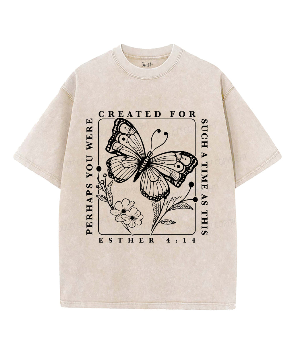 Created Such Time Washed Christian T-Shirts, Hoodie, Sweatshirt