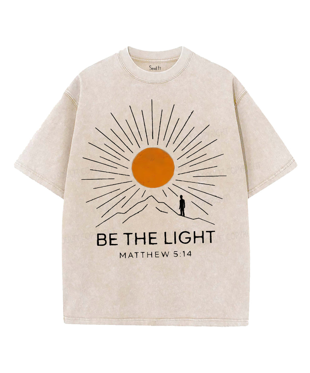 Be The Light Unisex Washed Christian T-shirt Style007 Hoodie, Sweatshirt | CiraTrend.com (Image 2)