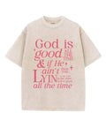 God Is Good Unisex Washed Christian T-shirt Style006 Hoodie, Sweatshirt | CiraTrend.com (Image 1)