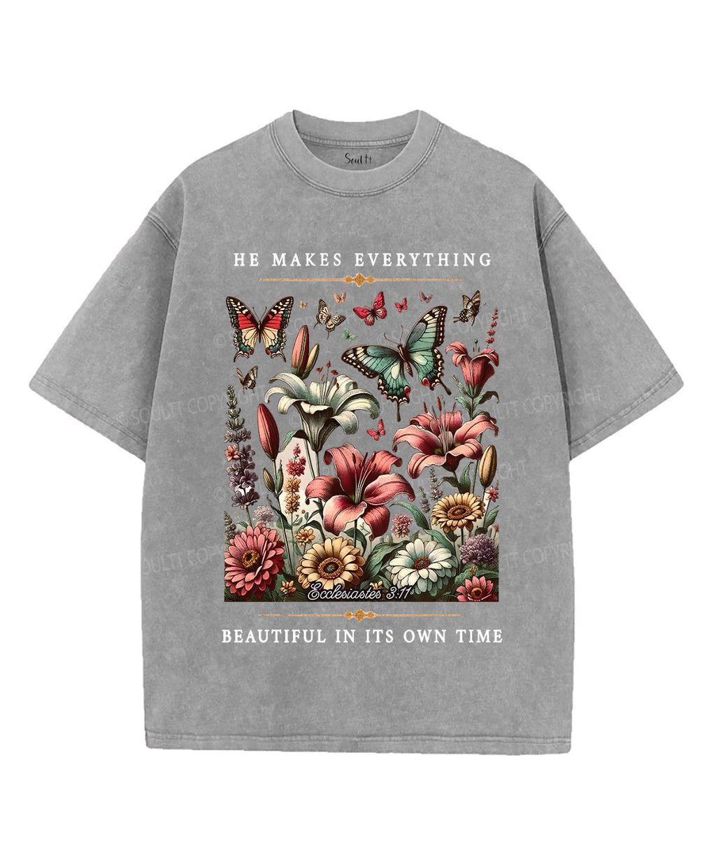 He Makes Everything Washed Christian T-Shirts, Hoodie, Sweatshirt