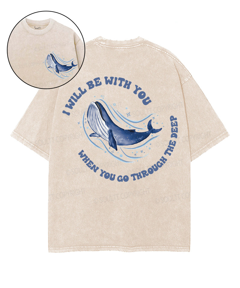 I Will Be You Double Sided Washed Christian Style009 T-Shirts, Hoodie, Sweatshirt