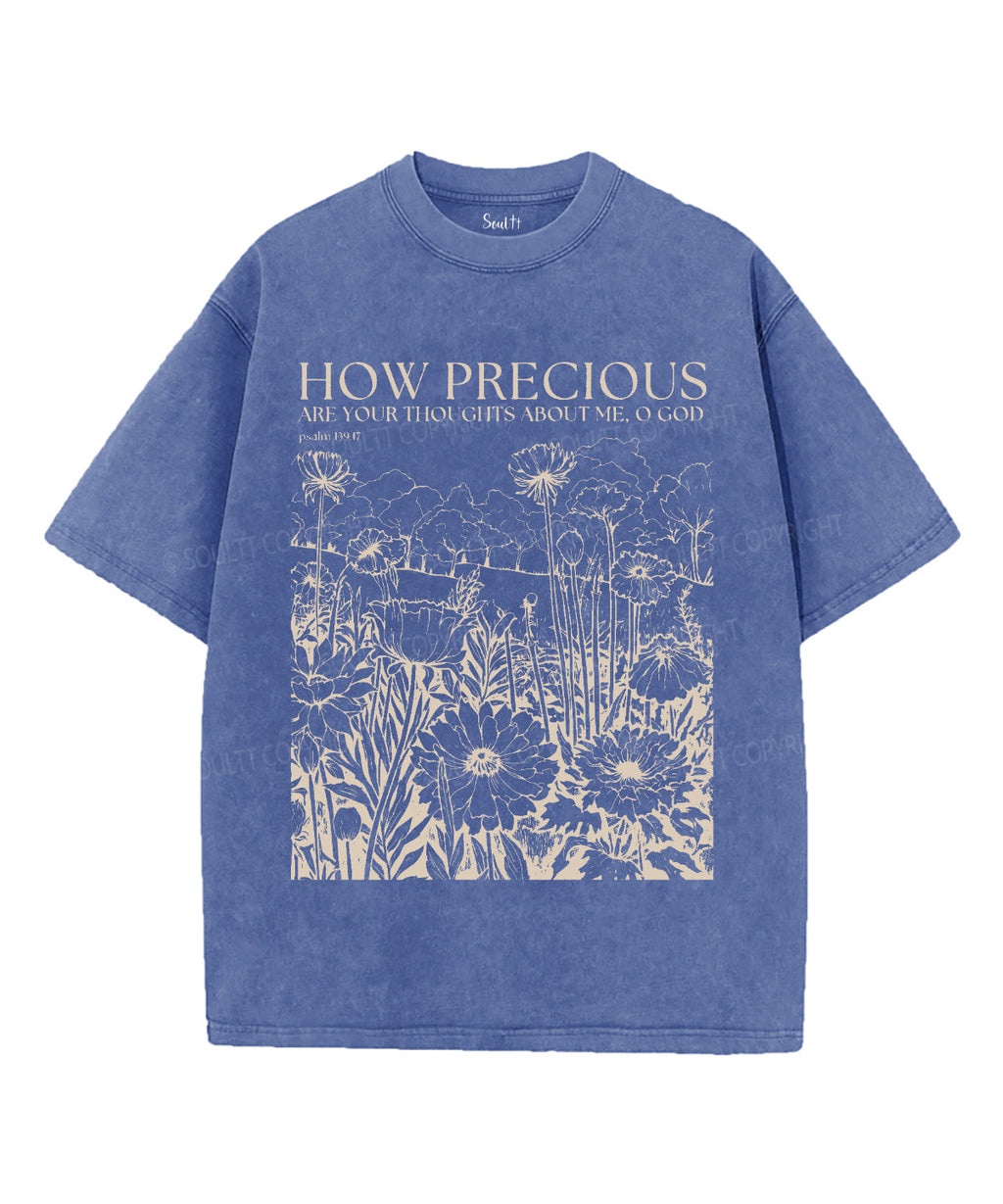How Precious Are Your Thoughts About Me Washed Christian Style001 T-Shirts, Hoodie, Sweatshirt