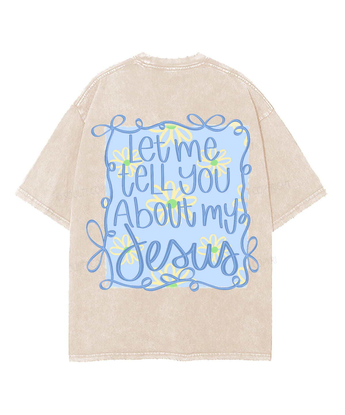 Let Me Tell You About My Jesus Double Sided Unisex Washed Christian T-shirt Style002 Hoodie, Sweatshirt (Image 3)