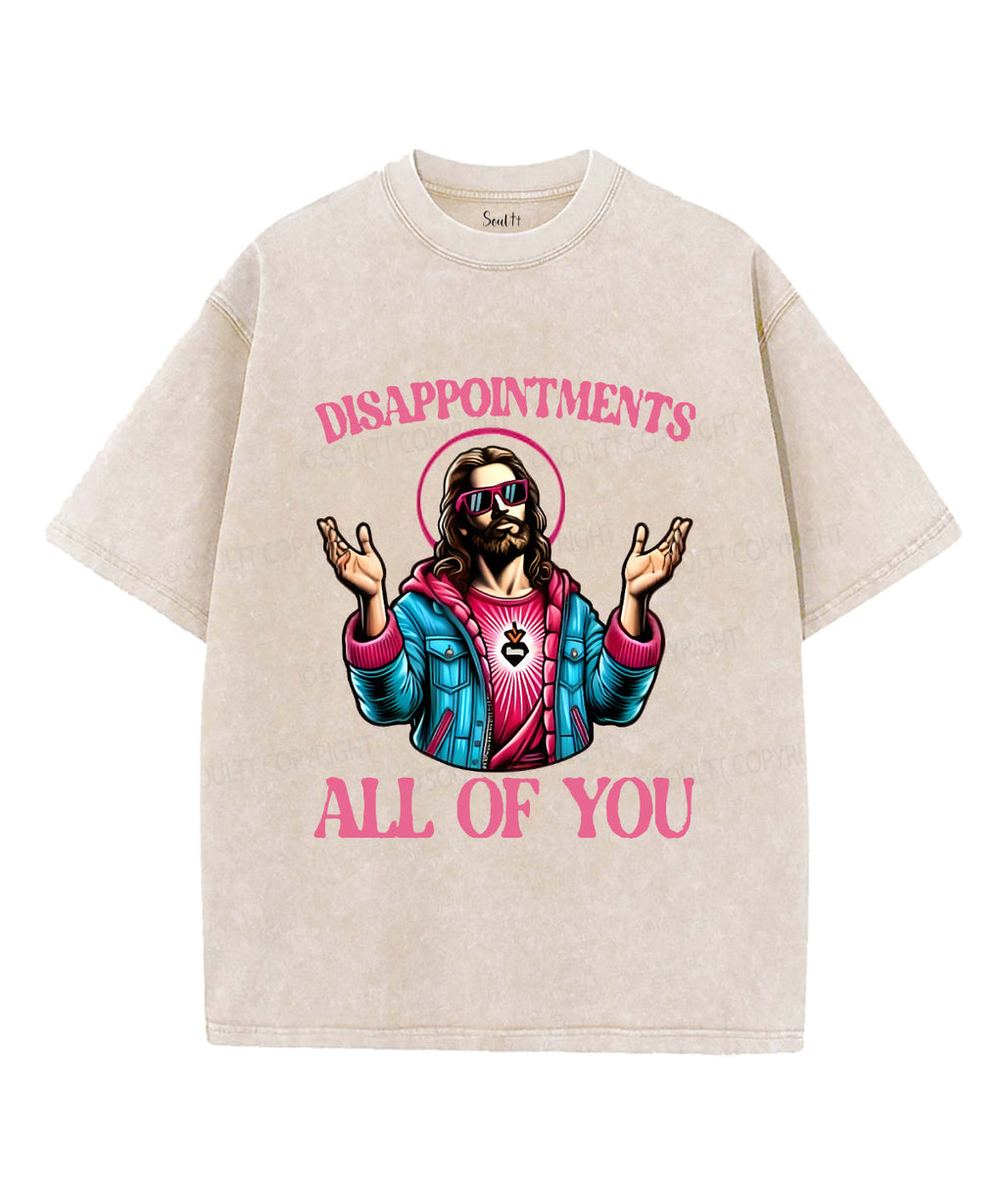 Disappointments Washed Christian T-Shirts, Hoodie, Sweatshirt