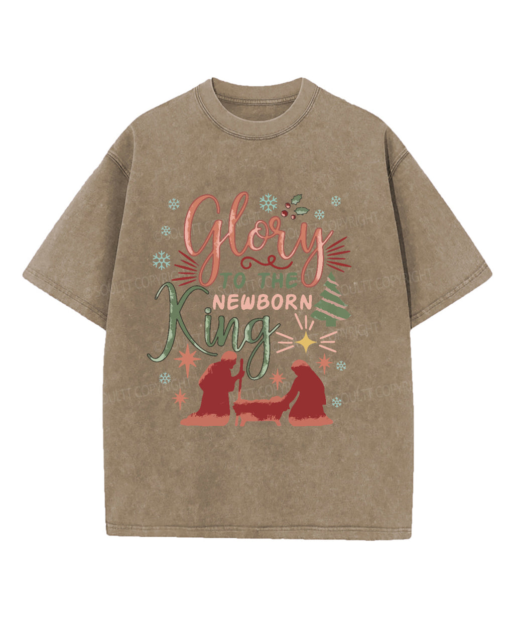 Glory Newborn King Washed Christian T-Shirts, Hoodie, Sweatshirt