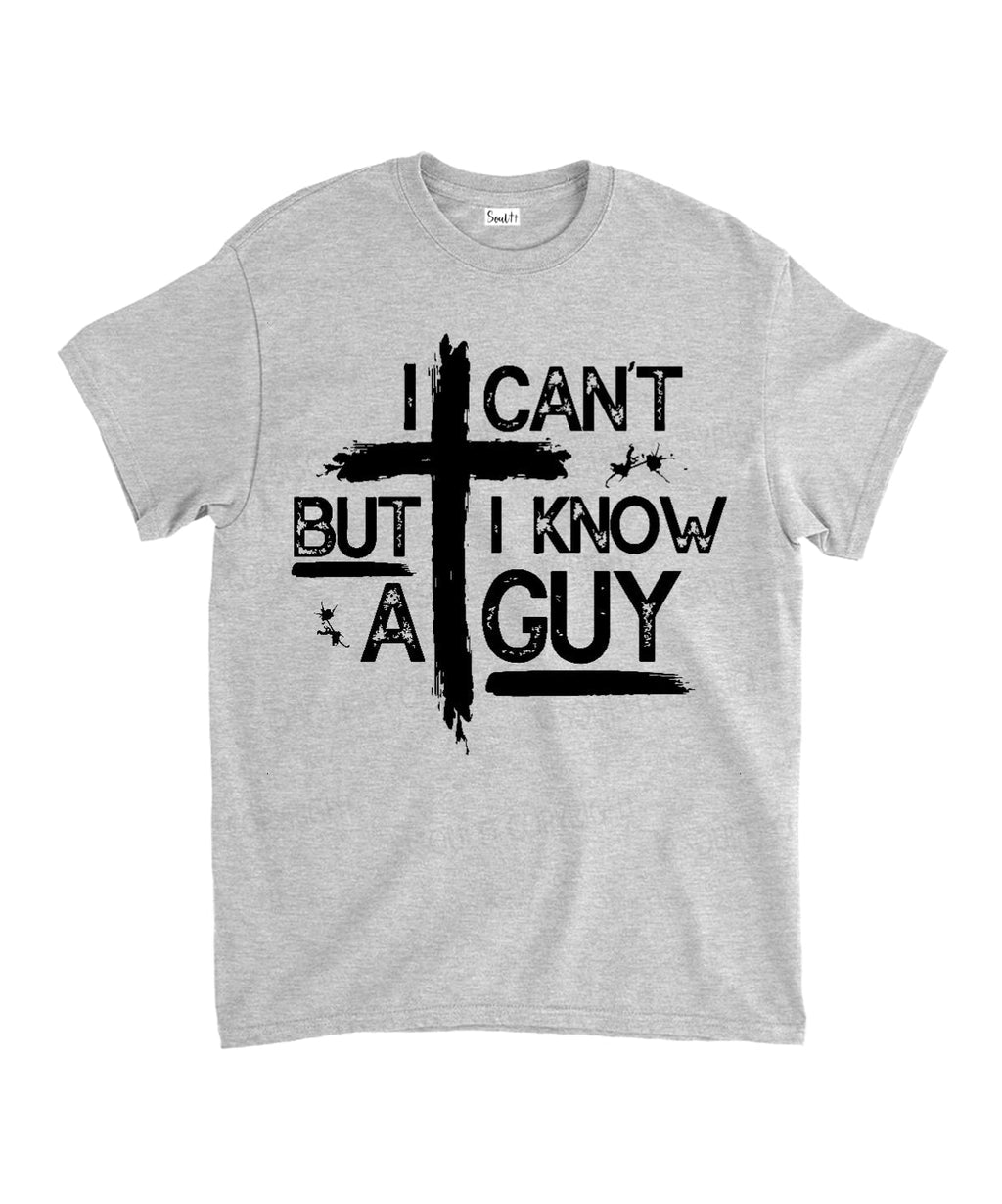 I Can't But I Know A Guy Unisex Cotton Christian T-Shirt Hoodie, Sweatshirt | CiraTrend.com (Image 4)