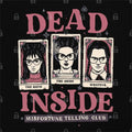 Dead Inside T-Shirt Style002 Hoodie, Sweatshirt | CiraTrend.com (Image 1)