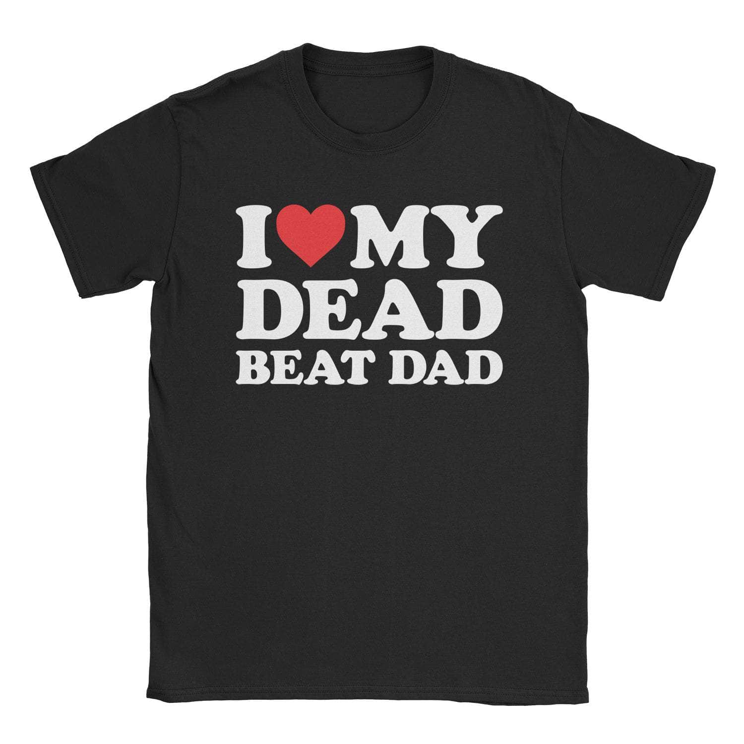 Dead Beat Dad T-Shirts, Hoodie, Sweatshirt