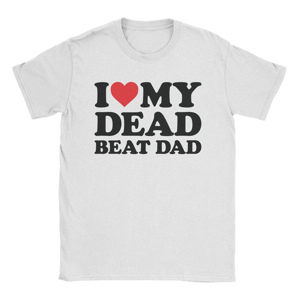 Dead Beat Dad T-Shirts, Hoodie, Sweatshirt