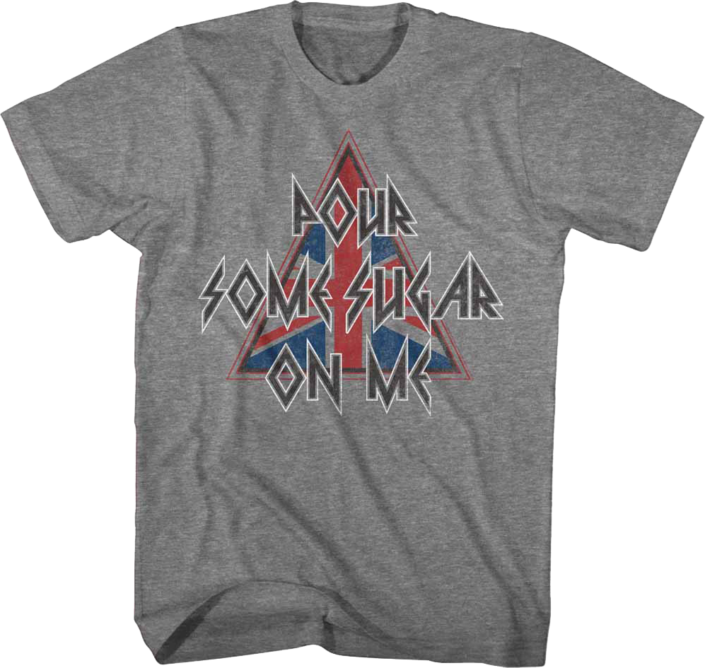 Def Leppard Pour Some Sugar On Me Shirt Hoodie, Sweatshirt | CiraTrend.com (Image 1)