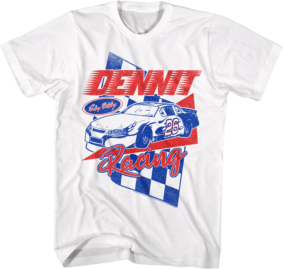 Dennit Racing Talladega Nights T-Shirt Hoodie, Sweatshirt | CiraTrend.com (Image 1)