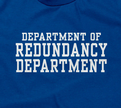 Department Of Redundancy Department Hoodie T-Shirts, Sweatshirt | CiraTrend.com (Image 2)