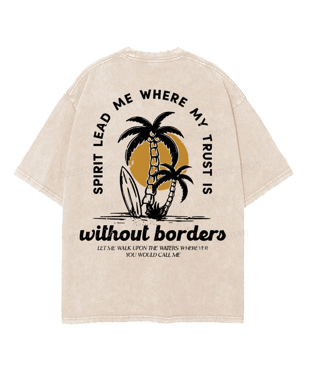 Spirit Lead Me Where My Trust Double Sided Unisex Washed Christian T-shirt Hoodie, Sweatshirt | CiraTrend.com (Image 2)