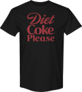 Diet Coke Please T-Shirt Hoodie, Sweatshirt | CiraTrend.com (Image 1)