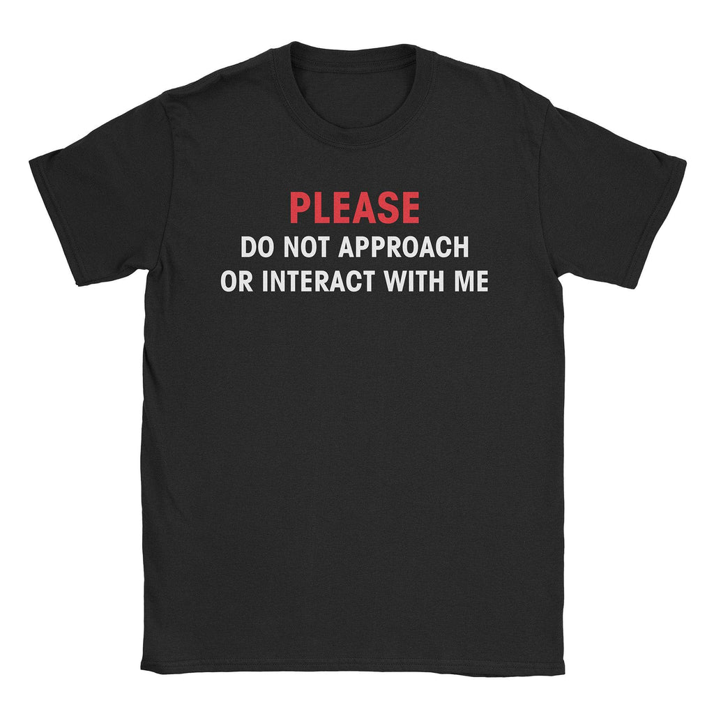 Don't Approach T-Shirt Hoodie, Sweatshirt | CiraTrend.com (Image 2)