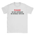 Don't Approach T-Shirt Hoodie, Sweatshirt | CiraTrend.com (Image 1)