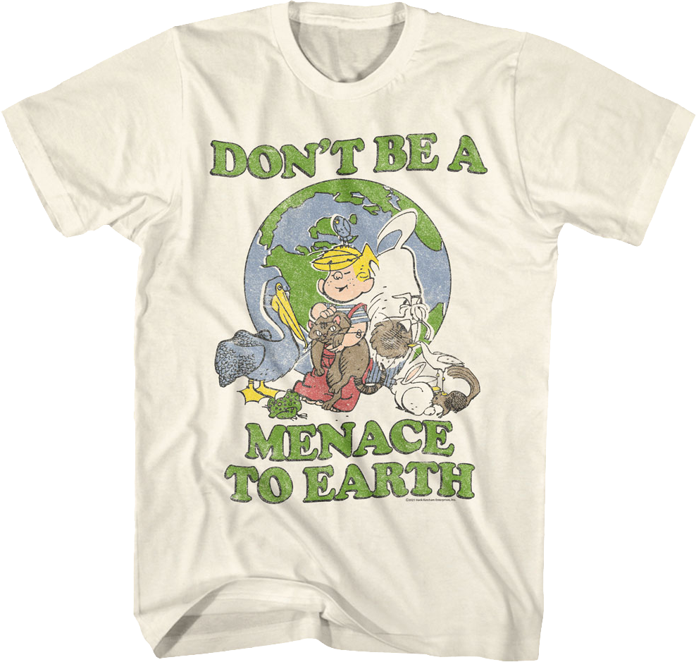 Don't Be A Menace To Earth Dennis The Menace T-Shirt Hoodie, Sweatshirt | CiraTrend.com (Image 1)