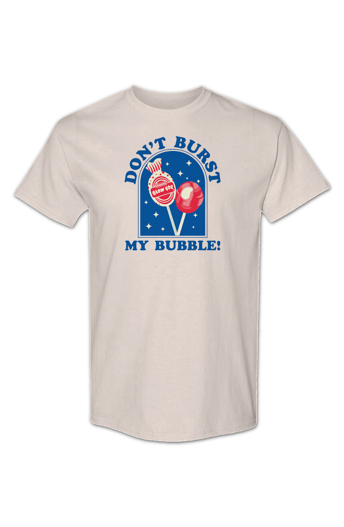 Don't Burst My Bubble Blow Pop T-Shirt Hoodie, Sweatshirt | CiraTrend.com (Image 2)