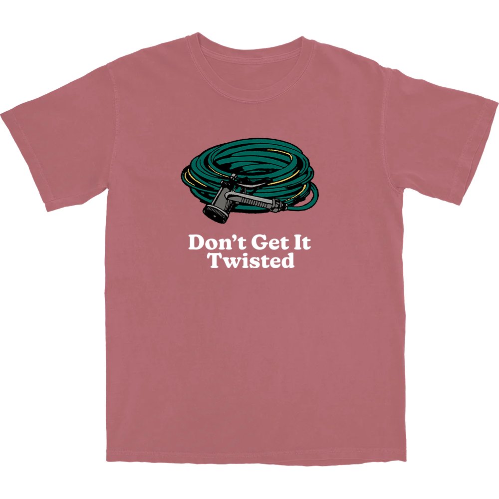 Don't Get It Twisted T Shirt Hoodie, Sweatshirt | CiraTrend.com (Image 1)