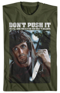 Don't Push It Rambo T-Shirt Hoodie, Sweatshirt | CiraTrend.com