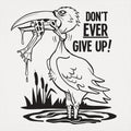Don't Ever Give Up