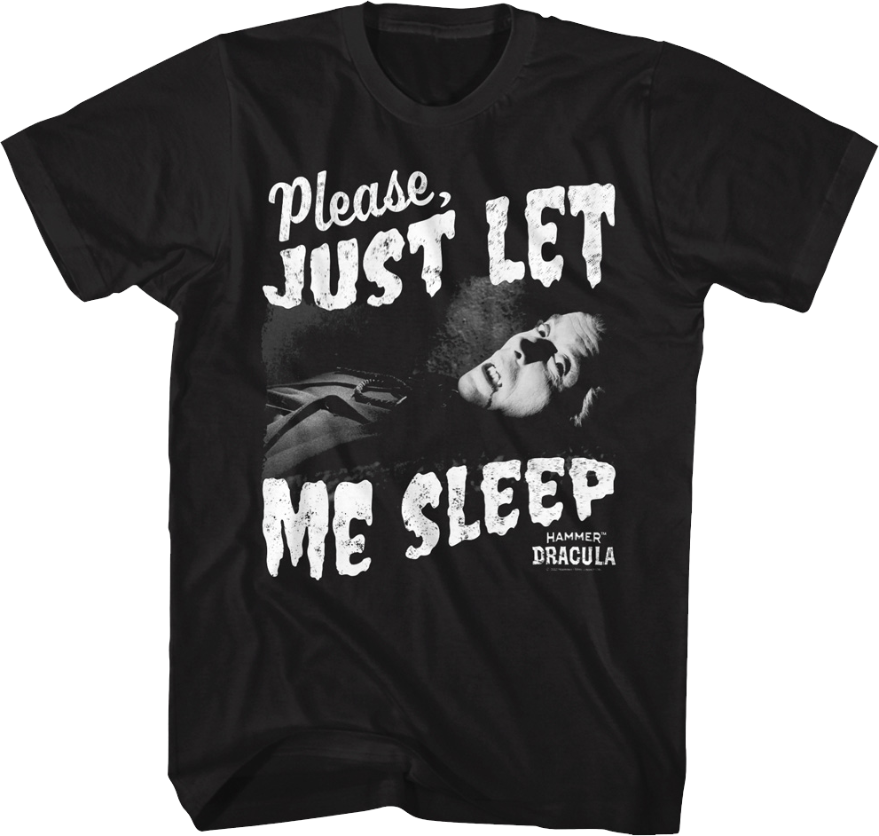 Dracula Please Just Let Me Sleep Hammer Films T-Shirt Hoodie, Sweatshirt | CiraTrend.com (Image 1)