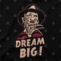 Dream Big Style003 T-Shirts, Hoodie, Sweatshirt