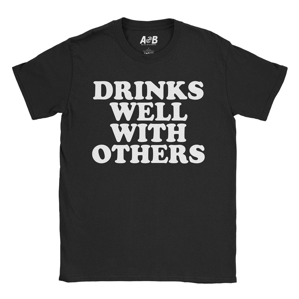 Drinks Well T-Shirt Hoodie, Sweatshirt | CiraTrend.com (Image 1)
