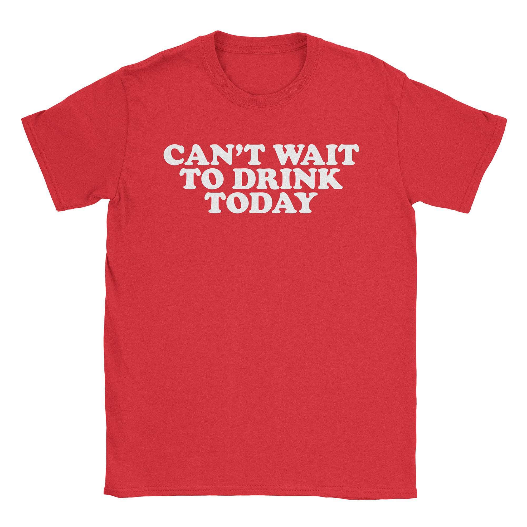 Drink Today T-Shirt Hoodie, Sweatshirt | CiraTrend.com (Image 2)